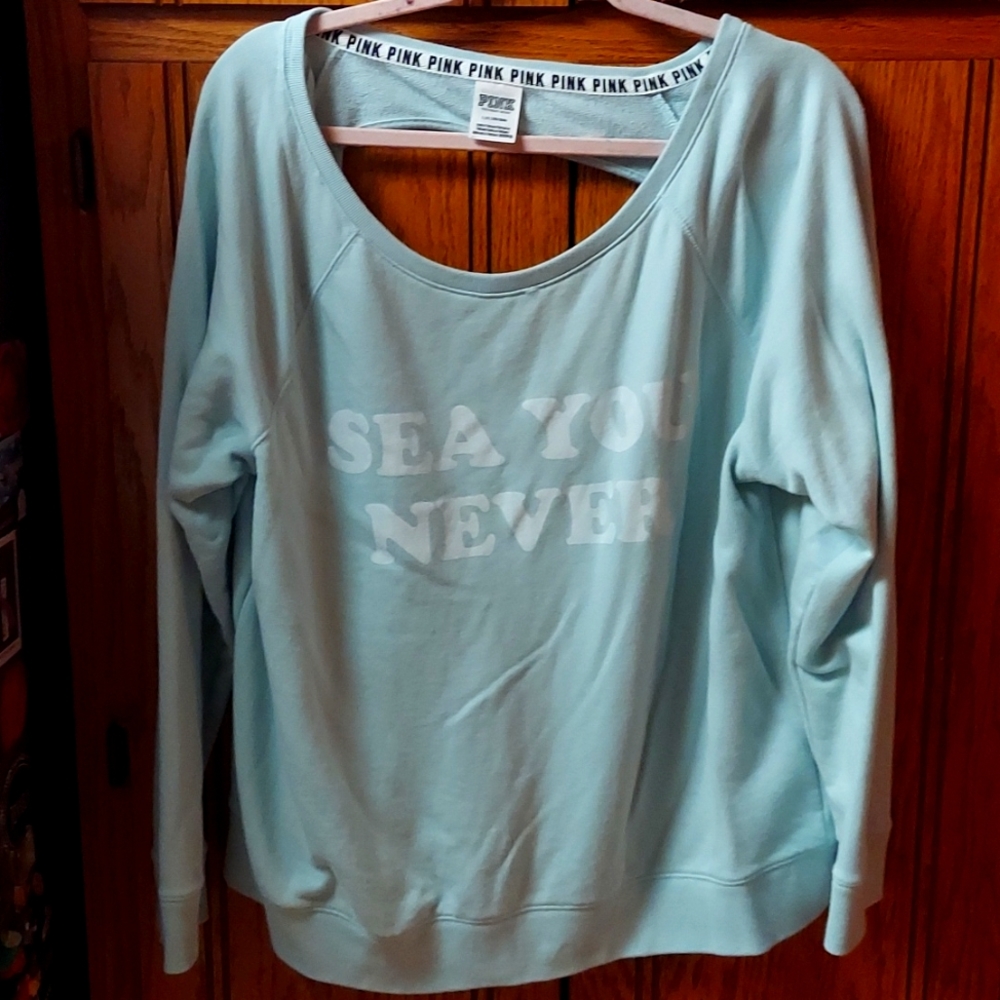 VS PINK SEA YOU NEVER CUT OUT SWEATSHIRT